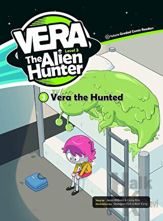 Vera The Hunted - Vera The Alien Hunter 3