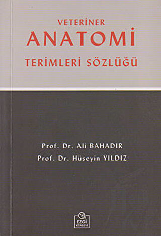 Veteriner Anatomi Terimleri Sözlüğü (Küçük Boy) - Halkkitabevi