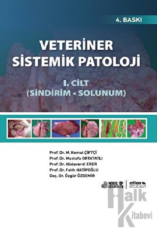Veteriner Sistemik Patoloji Cilt 1: Sindirim - Solunum