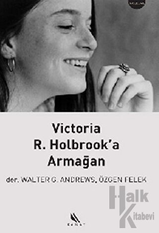 Victoria R. Holbrook’a Armağan - Halkkitabevi
