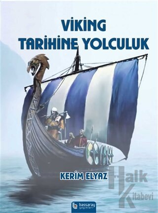 Viking Tarihine Yolculuk