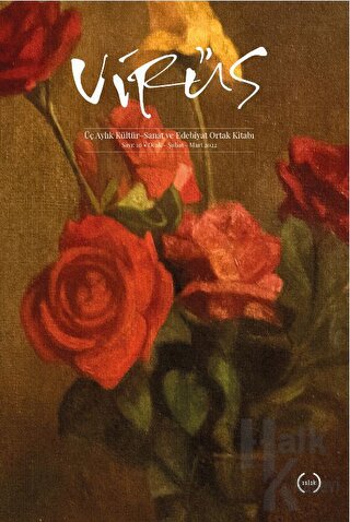 Virüs Üç Aylık Kültür Sanat ve Edebiyat Dergisi Sayı: 10 Ocak - Şubat 