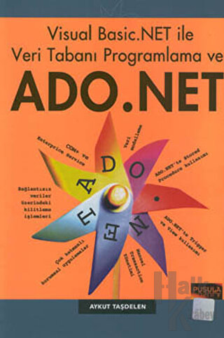 Visual Basic .NET ile Veri Tabanı Programlama ve ADO .NET - Halkkitabe