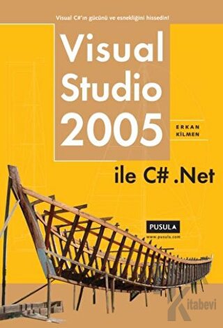 Visual Studio 2005 ile C# .Net - Halkkitabevi