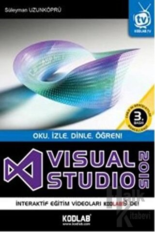Visual Studio 2015 - Oku, İzle, Dinle, Öğren!