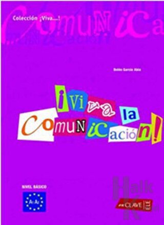 Viva la Comunicacion! A1-A2 (İspanyolca Temel İletişim) - Halkkitabevi