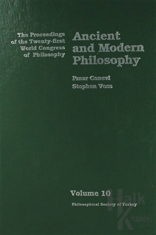 Volume 10: Ancient and Modern Philosophy (Ciltli)