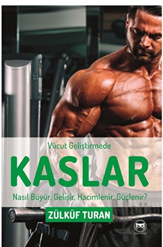 Vücut Geliştirmede Kaslar