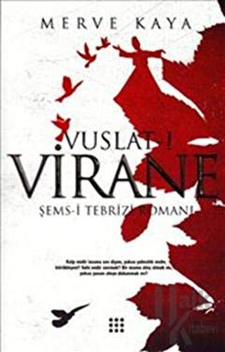 Vuslat-ı Virane - Merve Kaya -Halkkitabevi