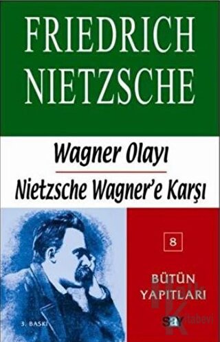 Wagner Olayı - Nietzsche Wagner’e Karşı - Halkkitabevi