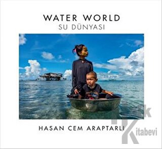 Water World - Su Dünyası
