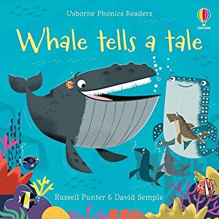 Whale Tells a Tale - Phonics Readers - Halkkitabevi