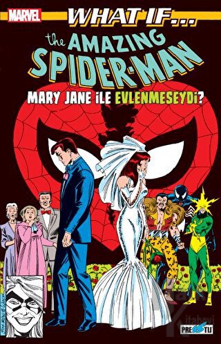 What If? Spider-Man Mary Jane İle Evlenmeseydi? - Halkkitabevi