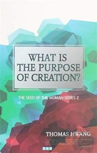 What is the Purpose of Creation? - Halkkitabevi