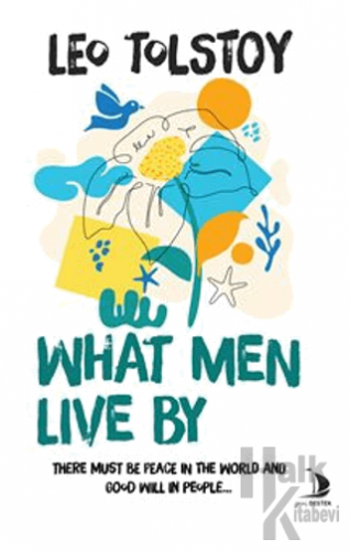 What Men Live By - Halkkitabevi
