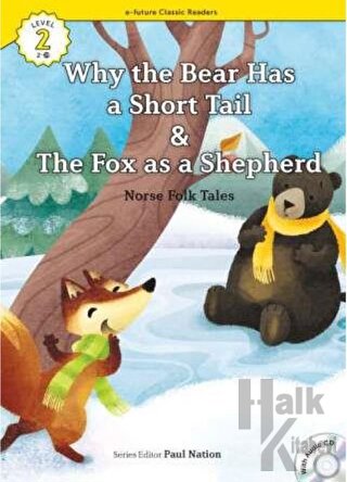 Why the Bear Has a Short Tail-The Fox as a Shepherd +CD (eCR Level 2)