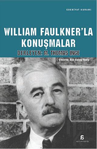 William Faulkner'la Konuşmalar - Halkkitabevi