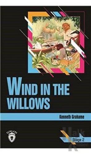 Wind In The Willows Stage 2 (İngilizce Hikaye) - Halkkitabevi