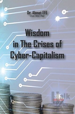 Wisdom in The Crises of Cyber-Capitalism - Halkkitabevi