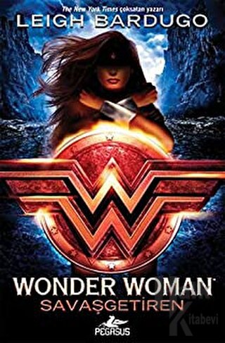 Wonder Woman: Savaşgetiren - DC İkonlar Serisi 1 (Ciltli) - Halkkitabe