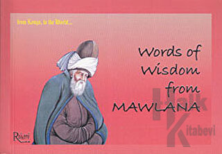 Word of Wisdom From Mawlana