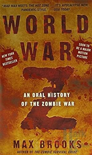 World War Z: An Oral History Of The Zombie War