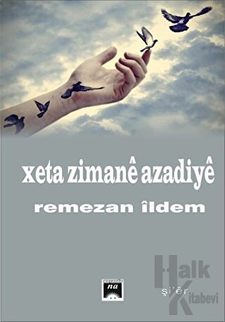 Xeta Zimane Azadiye - Halkkitabevi