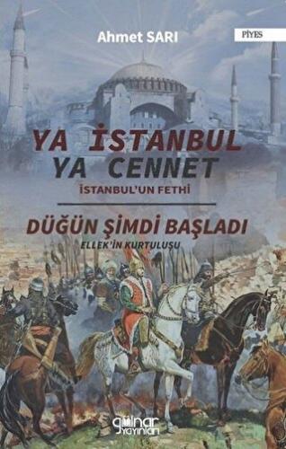 Ya İstanbul Ya Cennet "İstanbul'un Fethi" - Halkkitabevi