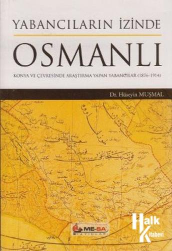 Yabancıların İzinde Osmanlı - Halkkitabevi