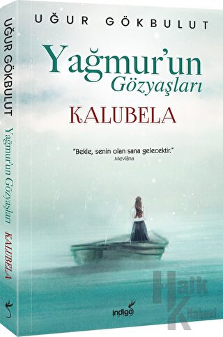 Yağmur’un Gözyaşları - Kalubela - Halkkitabevi