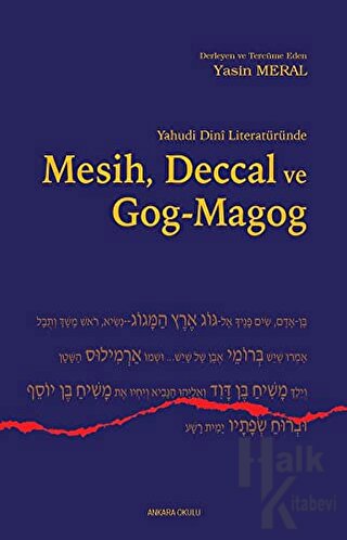 Yahudi Dini Literatüründe Mesih Deccal ve Gog - Magog - Halkkitabevi