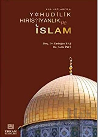 Yahudilik Hıristiyanlık ve İslam