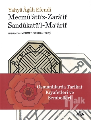 Yahya Agah Efendi Mecmu'atü'z-Zara'if Sandukatü'l-Ma'arif (Ciltli) - H
