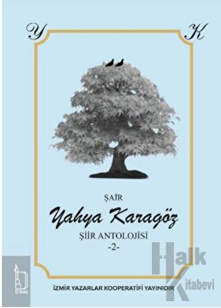 Yahya Karagöz Şiir Antolojisi - 2 -