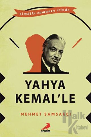 Yahya Kemal’le - Halkkitabevi