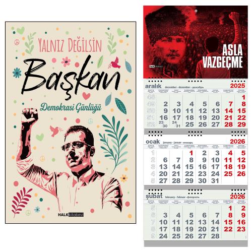 Yalnız Değilsin Başkan ve Gemici Duvar Takvimi-AV