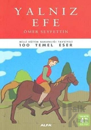 Yalnız Efe ve Diğer Öyküler