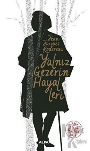 Yalnız Gezerin Hayalleri - Halkkitabevi