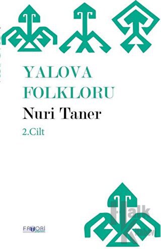 Yalova Folkloru - Cilt 2 - Halkkitabevi