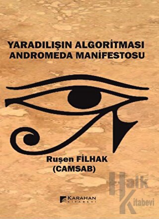 Yaradılışın Algoritması Anderomeda Manifestosu - Halkkitabevi