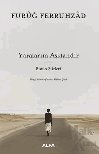 Yaralarım Aşktandır (Ciltli)