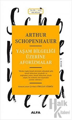 Yaşam Bilgeliği Üzerine Aforizmalar - Halkkitabevi