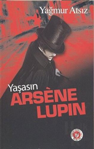 Yaşasın Arsene Lupin - Halkkitabevi