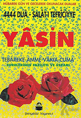 Yasin - 4444 Dua - Salat-ı Tefriciyye