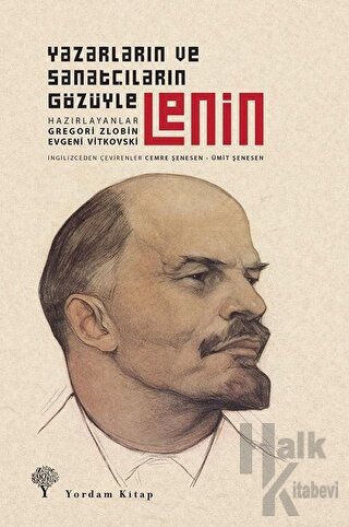 Yazarların ve Sanatçıların Gözüyle Lenin - Halkkitabevi