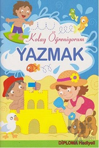 Yazmak - Kolay Öğreniyorum