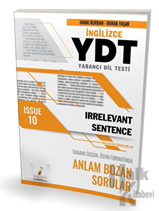 YDT İngilizce Irrelevant Sentence Issue 10 - Halkkitabevi