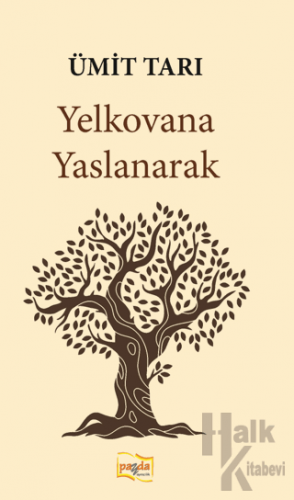 Yelkovana Yaslanarak - Halkkitabevi