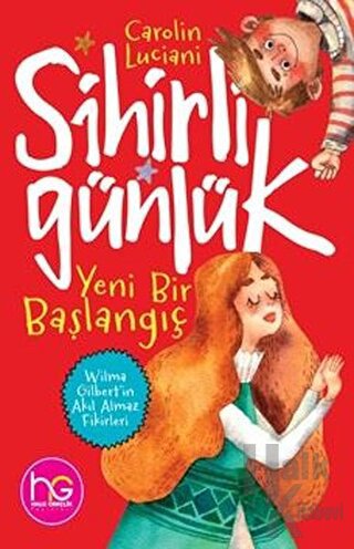 Yeni Bir Başlangıç - Sihirli Günlük