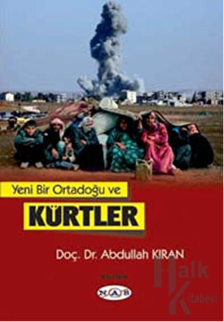 Yeni Bir Ortadoğu ve Kürtler - Halkkitabevi